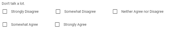 An example question in a personlity test with an agree/disagree spectrum