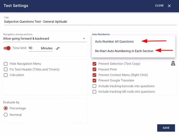 You can select the question numbering you want to apply in the exams from the panel shown in the image.