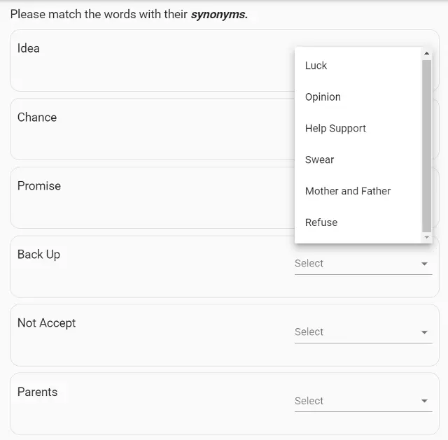 A question in which the words in the options are matched with the synonyms