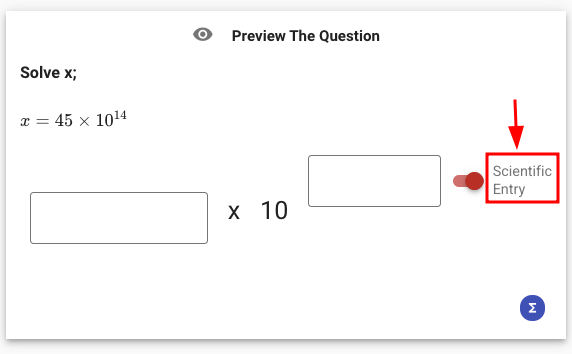 By clicking the button next to the answer type indicated by the arrow, the scientific expression space is entered and the question is answered with a scientific expression.