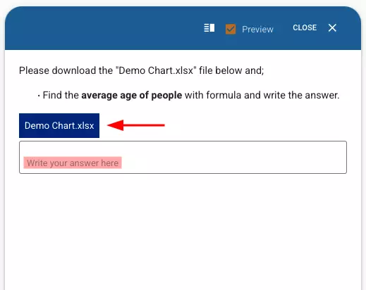 You can upload many data sets from simple to complex to the system and request candidates to perform various analyses.